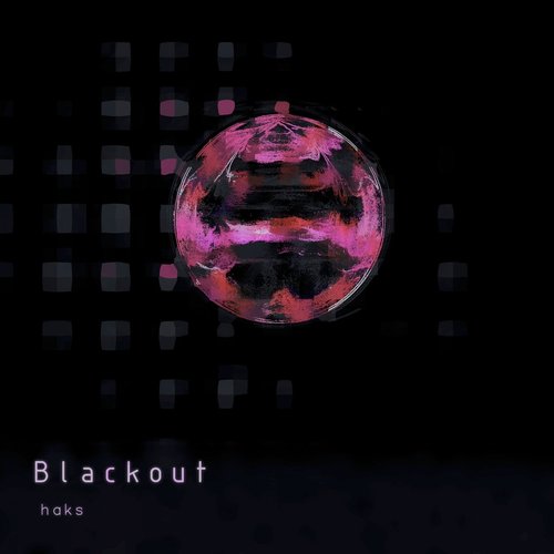 Haks - Blackout [1195515]